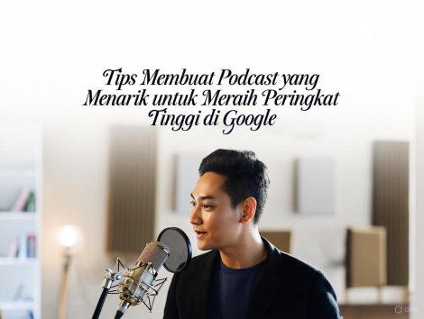 Tips Membuat Podcast